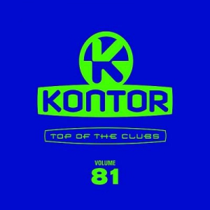 VA - Kontor Top Of The Clubs Vol.81