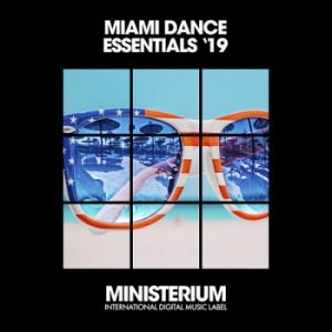 VA - Miami Dance Essentials '19