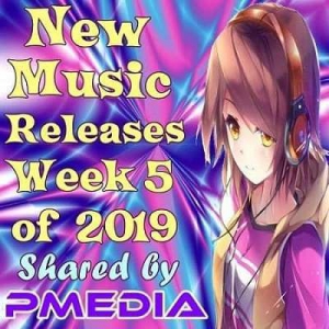 VA - New Music Releases Week 5 of 2019