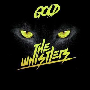 The Whistlers - Gold