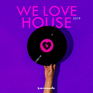 VA - We Love House [Armada Digital]