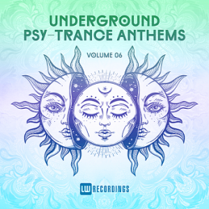 VA - Underground Psy-Trance Anthems Vol.06