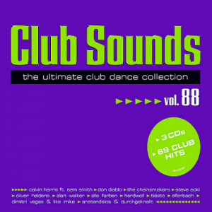 VA - Club Sounds Vol.88 [The Ultimate Club Dance Collection]