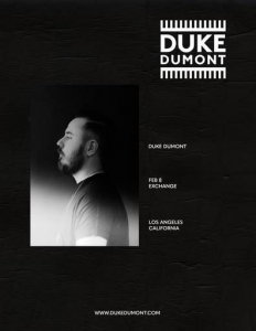 Duke Dumont - Live @ The Exchange Los Angeles, United States 2019-02-08