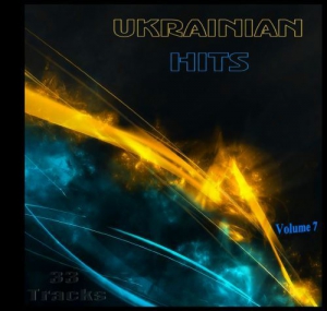 Various Artists - Ukrainian Hits - 33 Tracks (Volume 7)