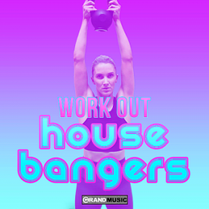 VA - Workout House Bangers