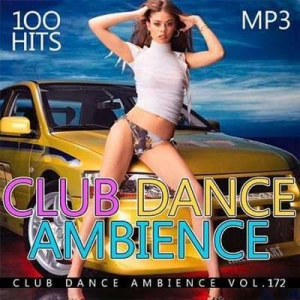 VA - Club Dance Ambience vol.172