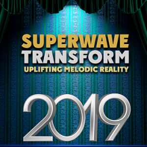 VA - Transform Uplifting Melodic Reality: Superwave