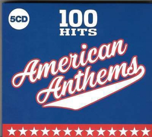 VA - 100 Hits American Anthems