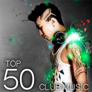 VA - Top 50 Club Music