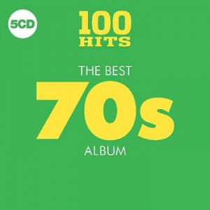 VA - 100 Hits: The Best 70s Album [5CD] 