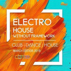 VA - Electro House Without Framework