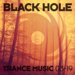 VA - Black Hole Trance Music 03-19