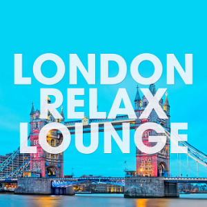  VA - London Relax Lounge [Orange Juice Records]