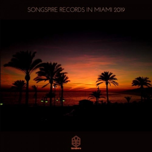 VA - Songspire Records In Miami