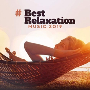 VA - # Best Relaxation Music 2019