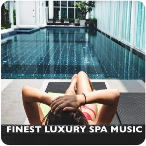 VA - Finest Luxury Spa Music