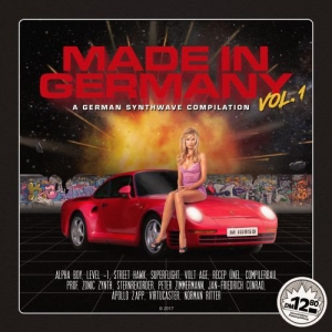 VA - Made In Germany Vol. 1: A German Synthwave Compilation