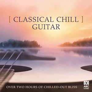 VA - Classical Chill Guitar