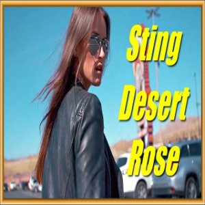 Sting - Desert Rose