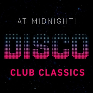 VA - At Midnight! Disco Club Classics