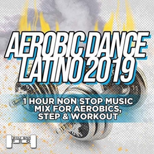 VA - Aerobic Dance Latino 2019