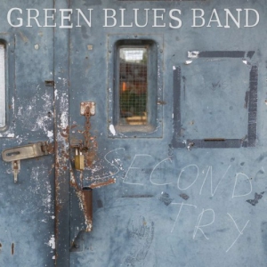 Green Blues Band - Second Try