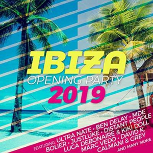 VA - Ibiza Opening Party 2019