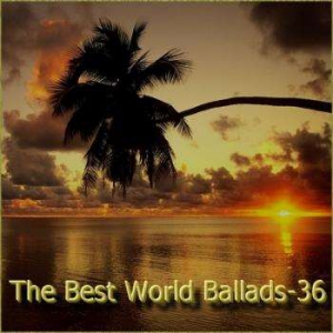 VA - The Best World Ballads - 36