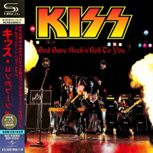 Kiss - God Gave Rock'n'Roll To You (The Best)