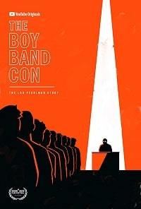 The Boy Band Con:   ϸ
