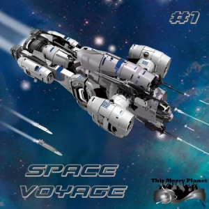 VA - This Merry Planet - Space Voyage #1