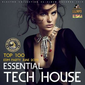 VA - Essential Tech House: EDM Party June