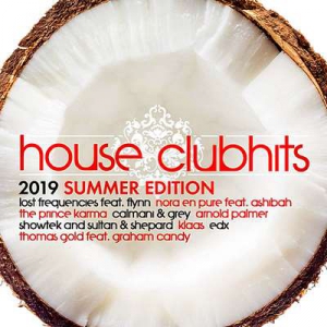 VA - House Clubhits Summer Edition 2019