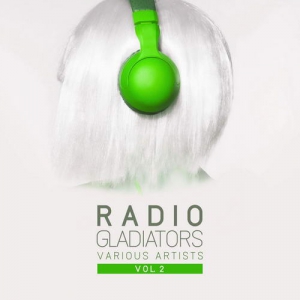 VA - Radio Gladiators, Vol. 2