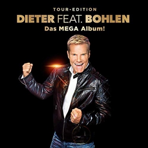 Dieter Bohlen - Dieter feat. Bohlen. Das Mega Album!