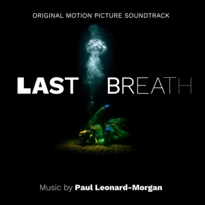  Last Breath (Original Motion Picture Soundtrack)