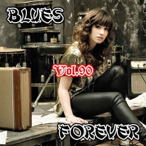 VA - Blues Forever, Vol.90
