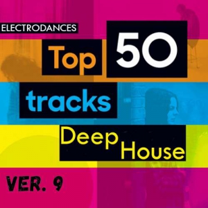  VA - Top50: Tracks Deep House Ver.9