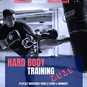 Remix Sport Workout - Hard Body Training 2019