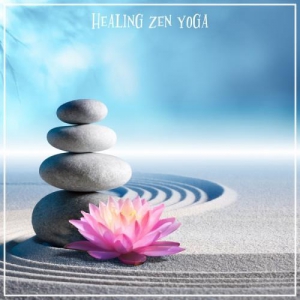 VA - Healing Zen Yoga