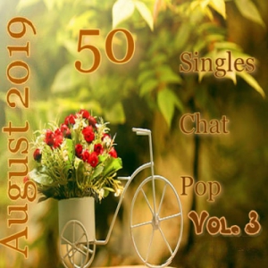 VA - Singles Chat Pop August 2019 Vol.3