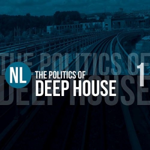 VA - The Politics Of Deep House Vol.1