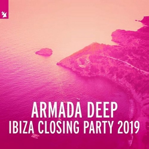 VA - Armada Deep: Ibiza Closing Party