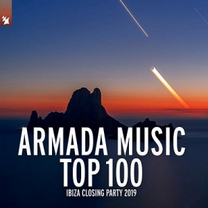 VA - Armada Music Top 100: Ibiza Closing Party 2019 [Extended Versions]