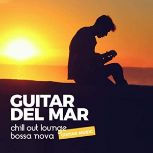 VA - Guitar Del Mar (Chillout Lounge Bossa Nova Guitar Music)