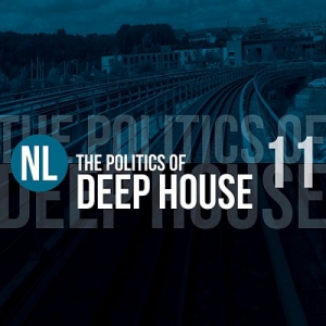 VA - The Politics Of Deep House Vol.11