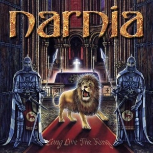 Narnia - Long Live the King [20th Anniversary Edition]