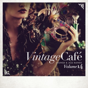 VA - Vintage Cafe. Lounge & Jazz Blends Vol. 14 