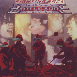 Paul Di'annos Battlezone - Fighting Back [Reissue] 